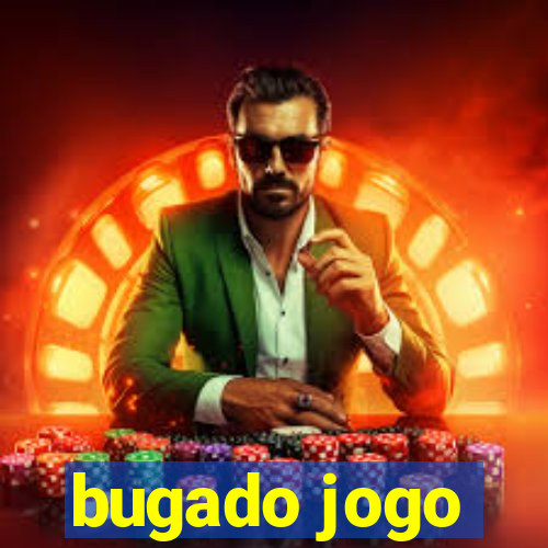 bugado jogo